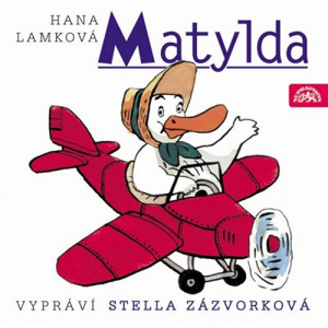 Matylda - Hana Lamková [audiokniha]