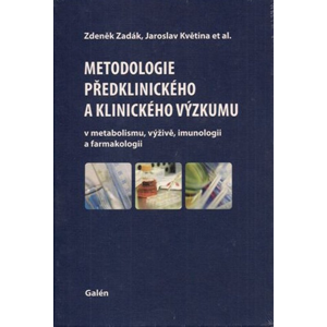 Metodologie předklinického a klinického výzkumu -  Jaroslav Květina