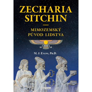 Mimozemský původ lidstva -  Zecharia Sitchin