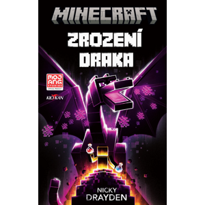 Minecraft Zrození draka -  Nicky Drayden