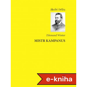 Mistr Kampanus - Zikmund Winter [E-kniha]