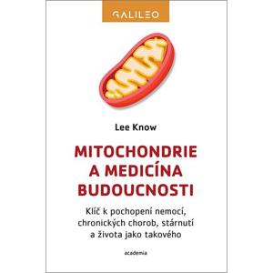 Mitochondrie a medicína budoucnosti -  Lee Know