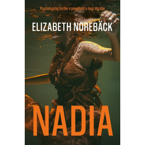 Nadia -  Elisabeth Norebäck