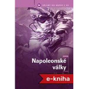 Napoleonské války - Libor Jůn [E-kniha]