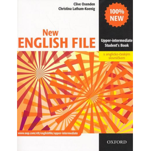 New English File Upper-intermediate Student's Book: S anglicko-čekým slovníčkem - Clive Oxenden [kniha]