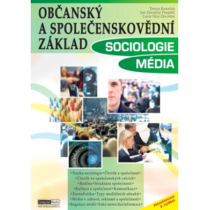 Občanský a společenskovědní základ Sociologie Média -  Tereza Konečná