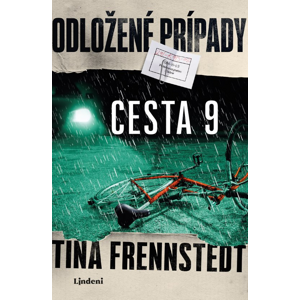 Odložené prípady: Cesta 9 -  Tina Frennstedt