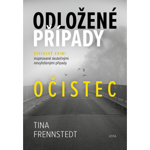 Odložené případy Očistec -  Tina Frennstedt