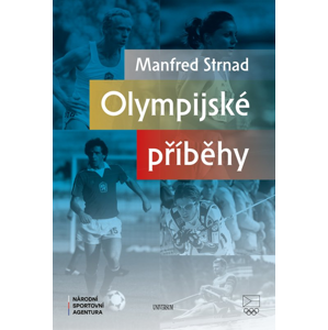 Olympijské příběhy -  Manfred Strnad