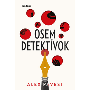 Osem detektívok -  Alex Pavesi