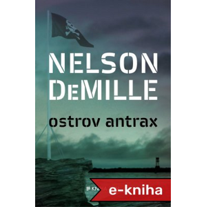 Ostrov Antrax - Nelson DeMille [E-kniha]