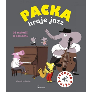 Packa hraje jazz -  Magali Le Huche