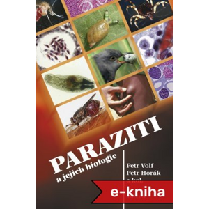 Paraziti a jejich biologie - Petr Horák [E-kniha]