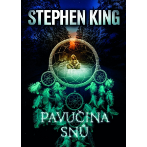 Pavučina snů -  Stephen King