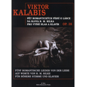 Pět romantických písní o lásce na slova R. M. Rilka -  Viktor Kalabis