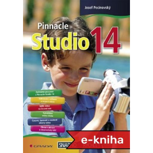Pinnacle Studio 14 - Josef Pecinovský [E-kniha]