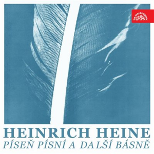 Píseň písní a další básně - Heinrich Heine [audiokniha]