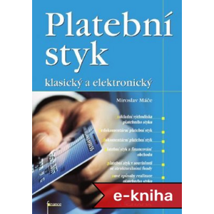 Platební styk: klasický a elektronický - Miroslav Máče [E-kniha]