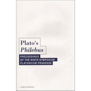 Plato's Philebus - Jakub Jirsa, Štěpán Špinka, Filip Karfík [kniha]