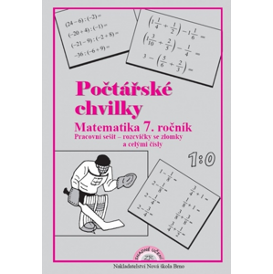 Počtářské chvilky Matematika 7. ročník -  Mgr. Zdena Rosecká