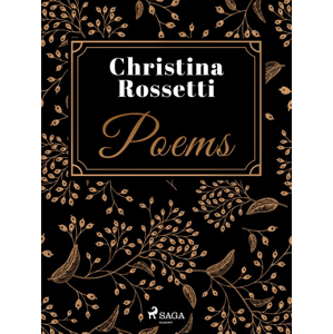 Poems -  Christina Rossetti