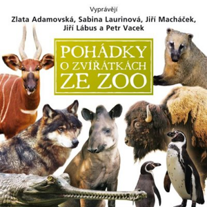 Pohádky o zvířátkách ze ZOO - Eva Košlerová [audiokniha]