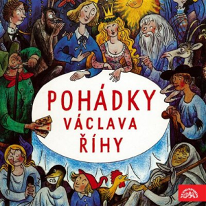 Pohádky Václava Říhy - Václav Říha [audiokniha]