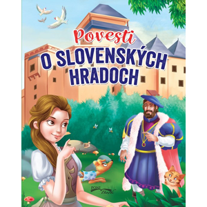 Povesti o slovenských hradoch -  Autor Neuveden
