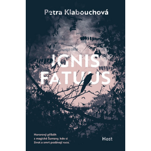 PŘEDPRODEJ: Ignis fatuus -  Petra Klabouchová