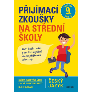 Přijímací zkoušky na střední školy – český jazyk -  Pavla Brožová