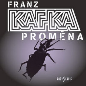 Proměna - Franz Kafka [audiokniha]