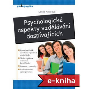 Psychologické aspekty vzdělávání dospívajících - Lenka Krejčová [E-kniha]