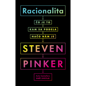 Racionalita -  Steven Pinker