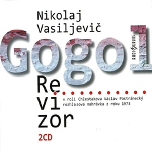 Revizor - Nikolaj Vasiljevič Gogol [audiokniha]