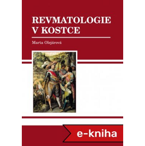Revmatologie v kostce - Marta Olejárová [E-kniha]