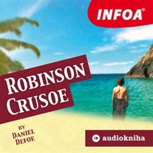 Robinson Crusoe - Daniel Defoe [audiokniha]