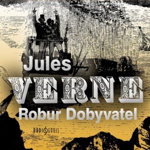 Robur Dobyvatel - Jules Verne [audiokniha]