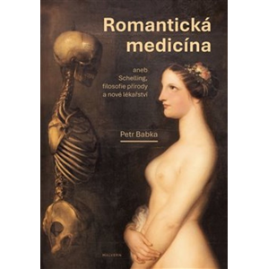 Romantická medicína -  Lukáš Babka