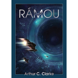 Setkání s Rámou -  Arthur C. Clarke