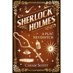 Sherlock Holmes a Pláč nevinných -  Cavan Scott