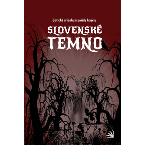 Slovenské temno -  Autor Neuveden