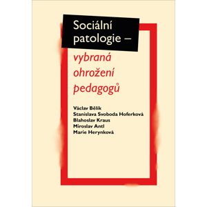 Sociální patologie -  Marie Herynková