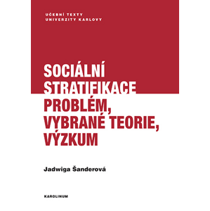 Sociální stratifikace -  Jadwiga Šanderová