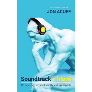 Soundtrack v hlavě -  Jonathan Acuff