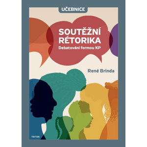 Soutěžní rétorika -  René Brinda