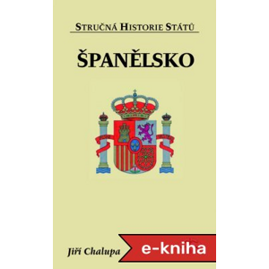 Španělsko - Jiří Chalupa [E-kniha]