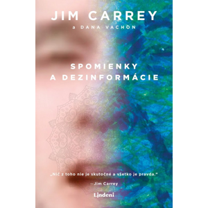 Spomienky a dezinformácie -  Jim Carrey