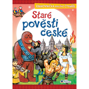 Staré pověsti české -  Autor Neuveden