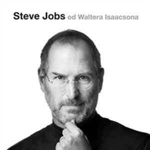 Steve Jobs - Walter Isaacson [audiokniha]