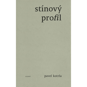 Stínový profil -  Pavel Kotrla